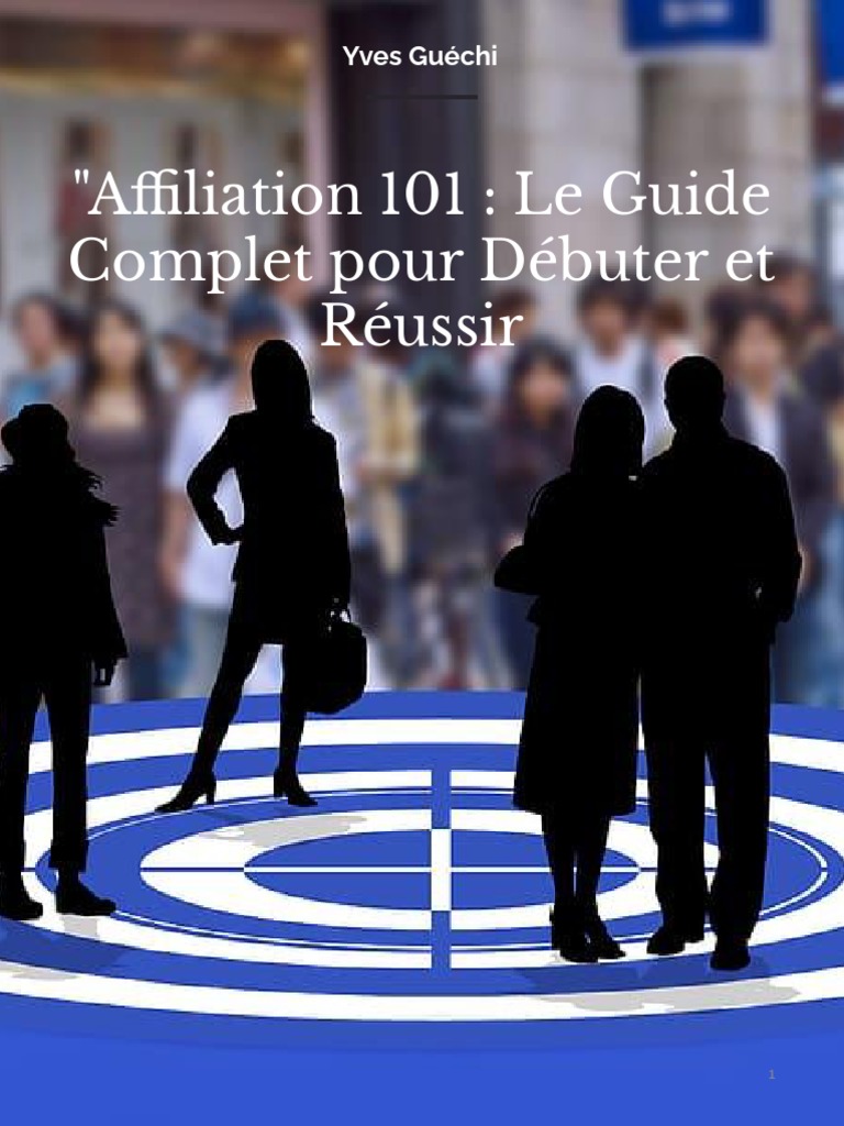 Guide Complet de l'Affiliation en Ligne | PDF