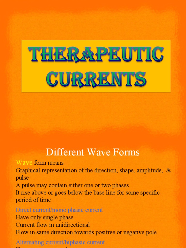 Lect 9-Therapeutic Currents | PDF | Amplitude | Electrical Engineering