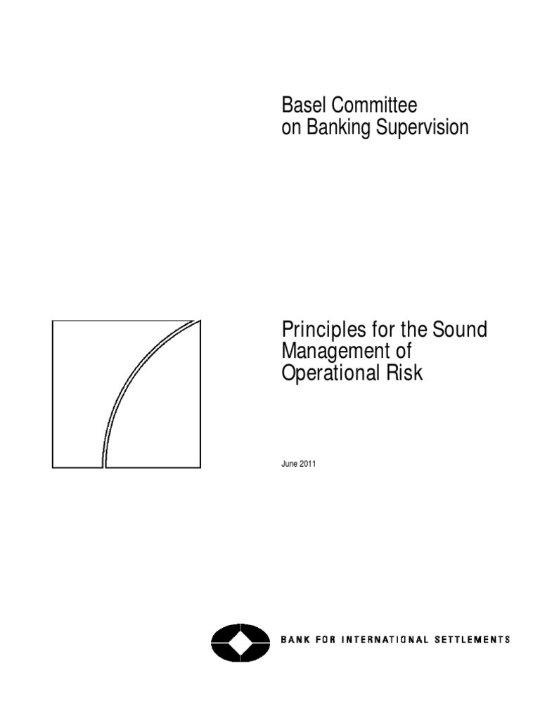 Basel Committee On Banking Supervision: Principles For The Sound ...