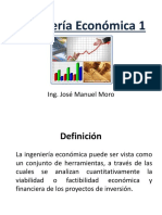 Ingeniería Económica 1, Ing. Jose Manuel Moro Blanco