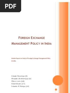 Foreign Exchange Management Policy In India Foreign Exchange - 