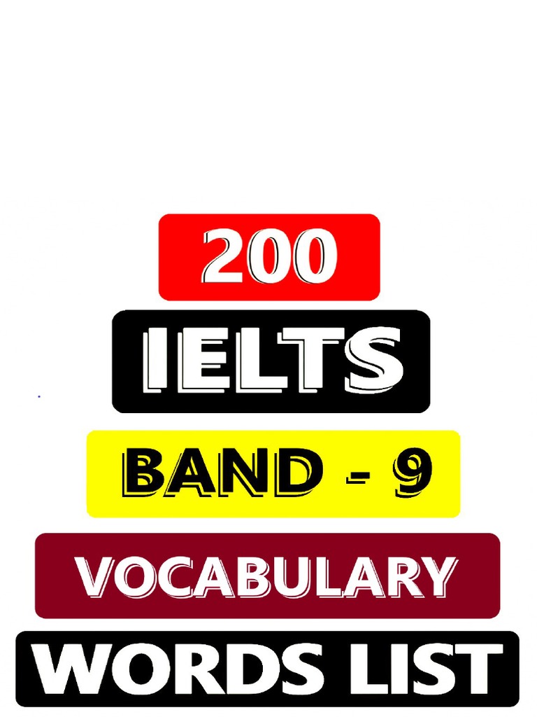 200 New Ielts Band 9 Vocabulary Word List Pdf