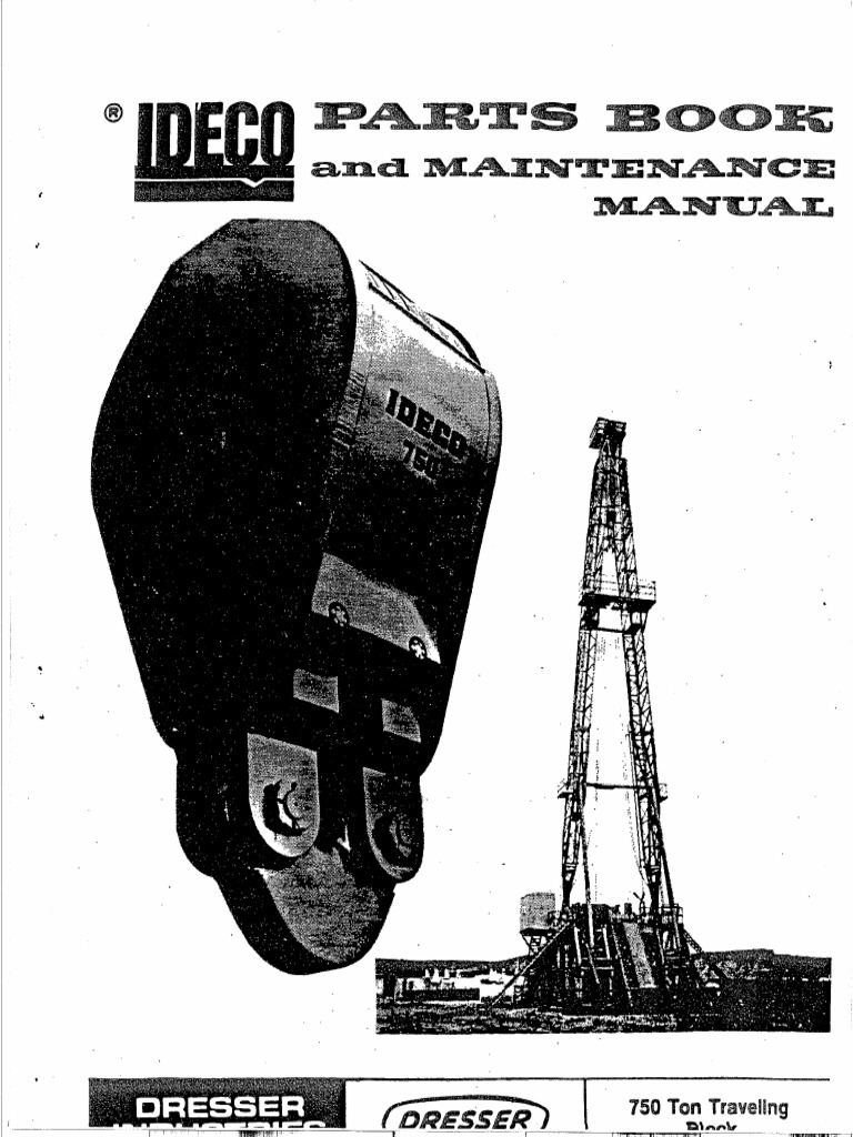 IDECO 750 Ton Traveling Block | PDF