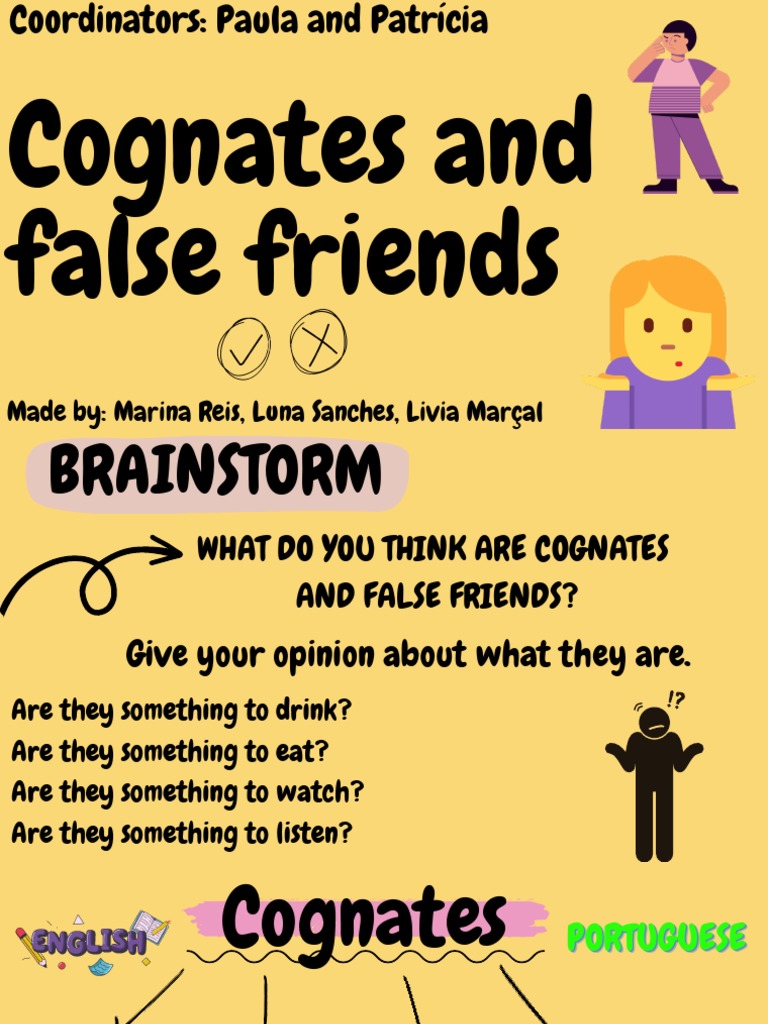 False cognates - False friends between Portuguese and English