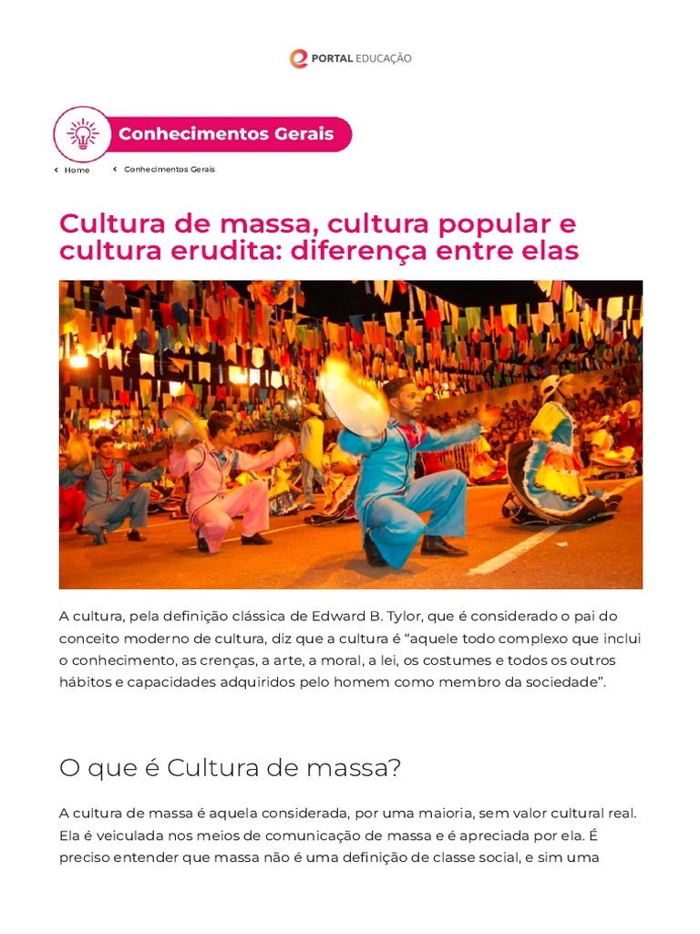 Cultura de Massa, Cultura Popular e Cultura Erudita - Diferença Entre ...