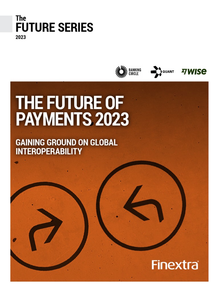 Future of Payments: Global Interoperability | PDF
