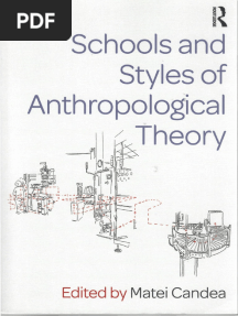 Schools and Styles of Anthropological Theory II