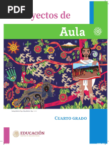Proyectos de Aula, 4° Grado - #Librosdetexto #LibrosComunistas #LibrosDeTextoGratuitos