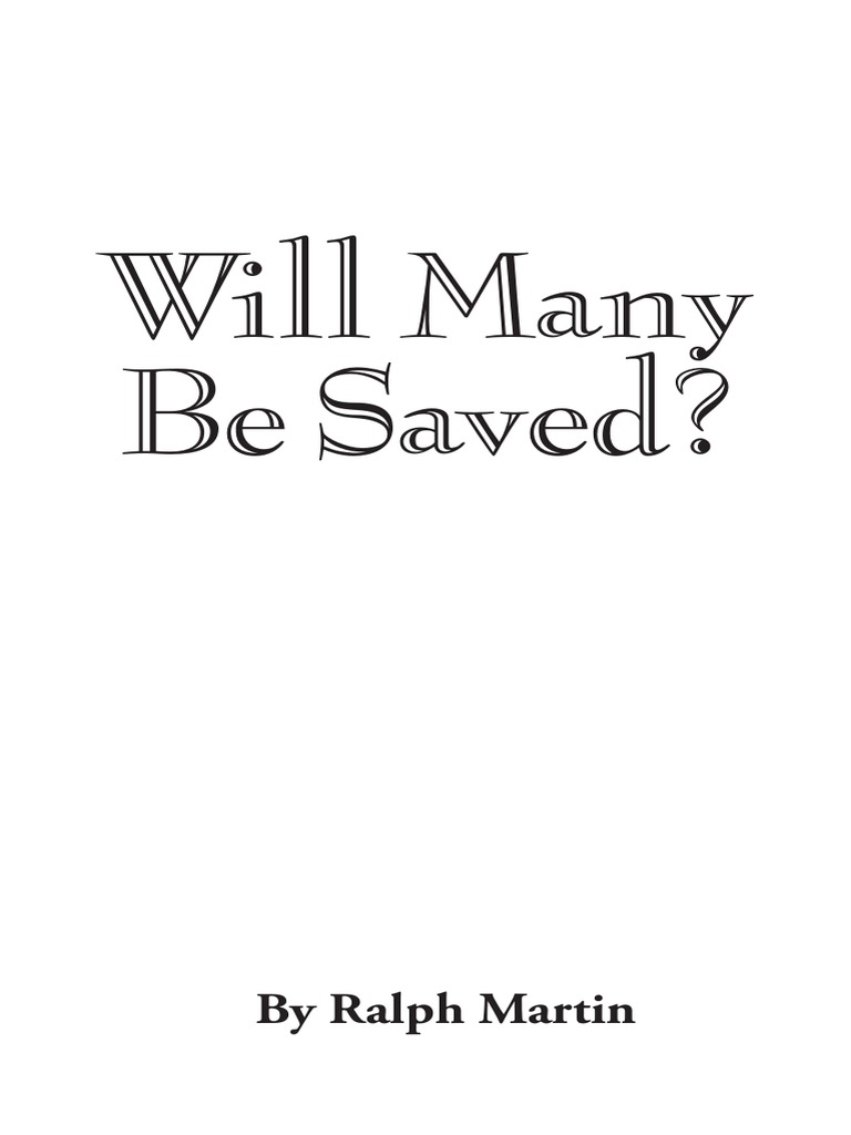 Will-Many-Be-Saved Ralph Martin | PDF | Jesus | Paul The Apostle