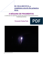 A Máquina de Fragmentos