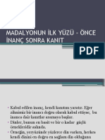 2.2-Madalyonun İlk Yüzü-Önce İnanç Sonra Kanit