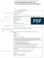 Examen - (AAB01) Cuestionario 1 - Describa Los Principios Que Rigen en La Administración de Justicia y Su Aplicación de Acuerdo Al Cuerpo Legal en Vigencia