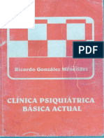 Clínica Psiquiátrica Básica Actual DRCM Ricardo González Capitulos 1,2,3 y 4