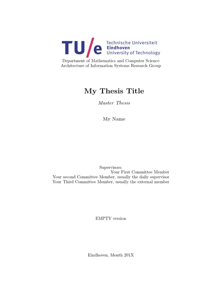 Master Thesis Template For Eindhoven University of Technology Tu Slash