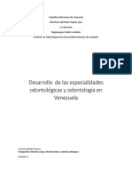 Desarrollo de Las Especialidades Odontológicas