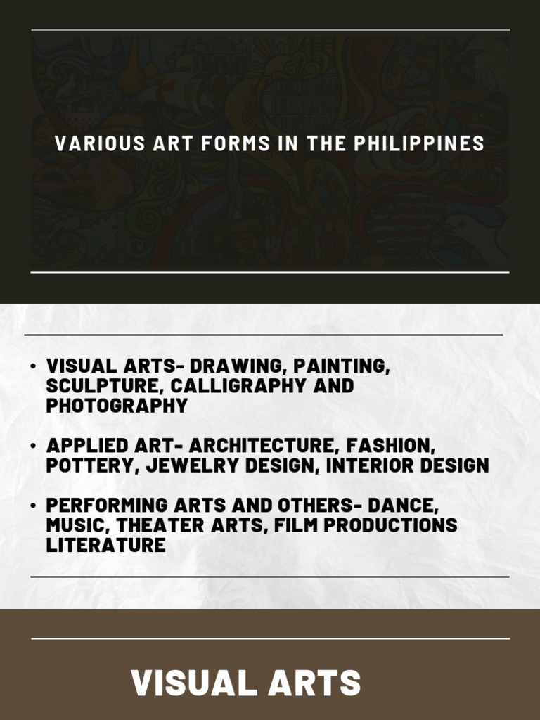 Various Art Form in The Philippines PDF The Arts