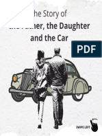 The Story of The Father, The Daughter and The Car