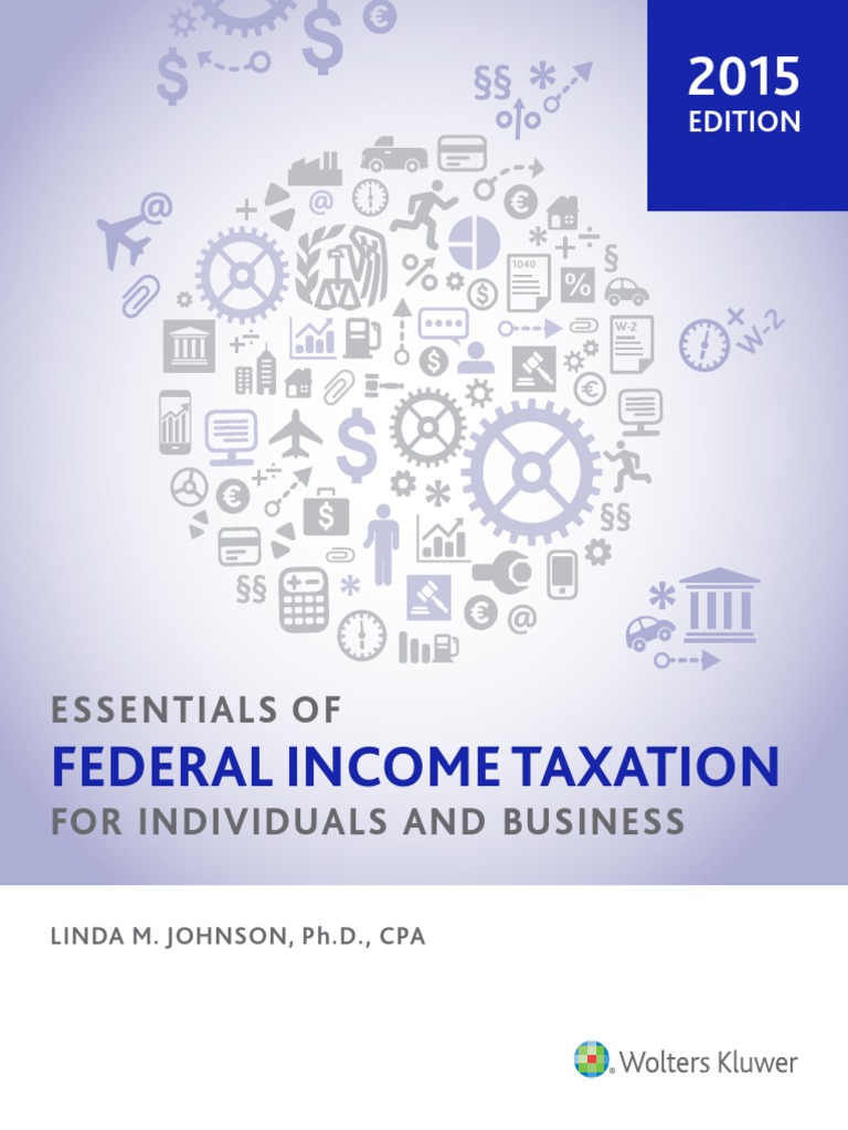 Federal Income Taxation Essentials 2015 | PDF | Income Tax In The ...