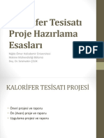 Kalorifer Tesisatı Proje Hazırlama Esasları. Niğde Ömer Halisdemir Üniversitesi Makine Mühendisliği Bölümü Doç. Dr.