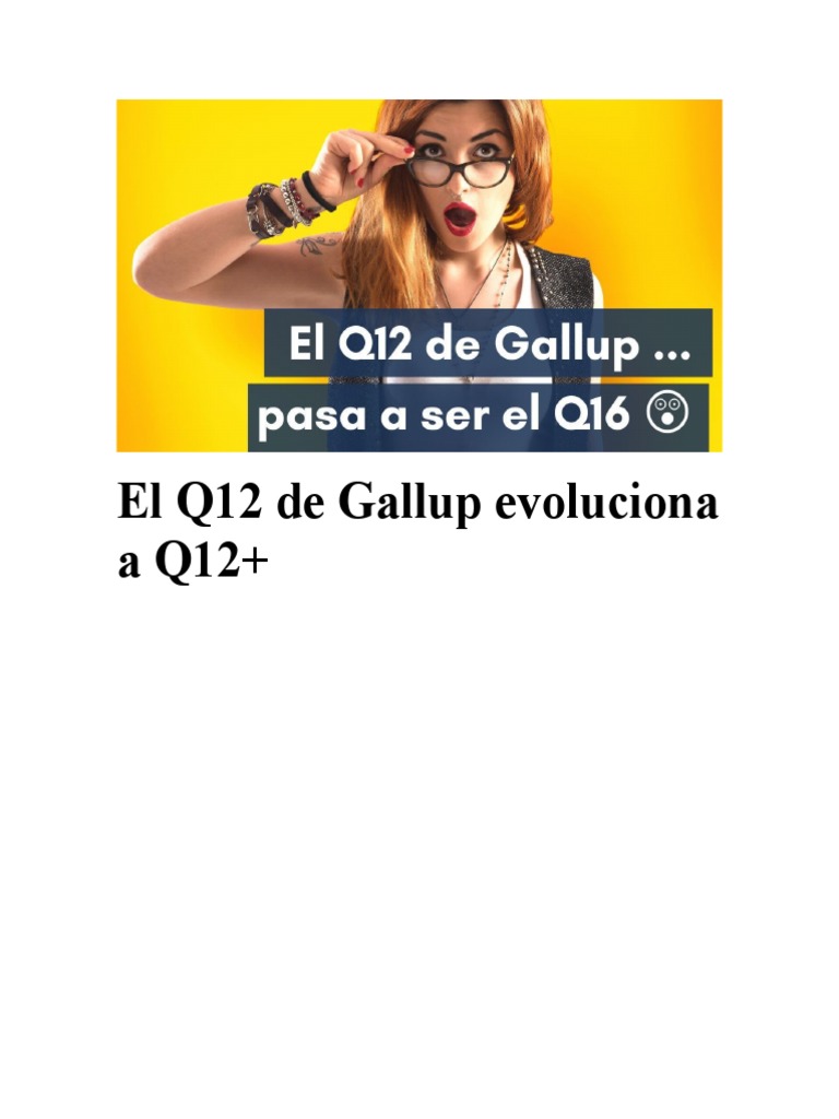 Evolución del Q12 a Q12+ de Gallup | PDF | Metodología de encuesta ...