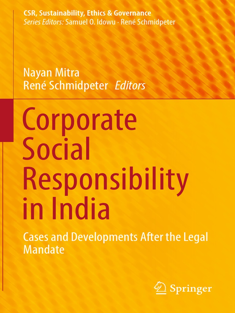 Corporate Social Responsibility in India - Cases and Developments After ...