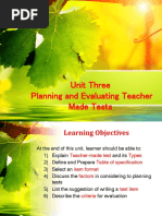 Unit Three - Planning and Evaluating Teacher Made Tests