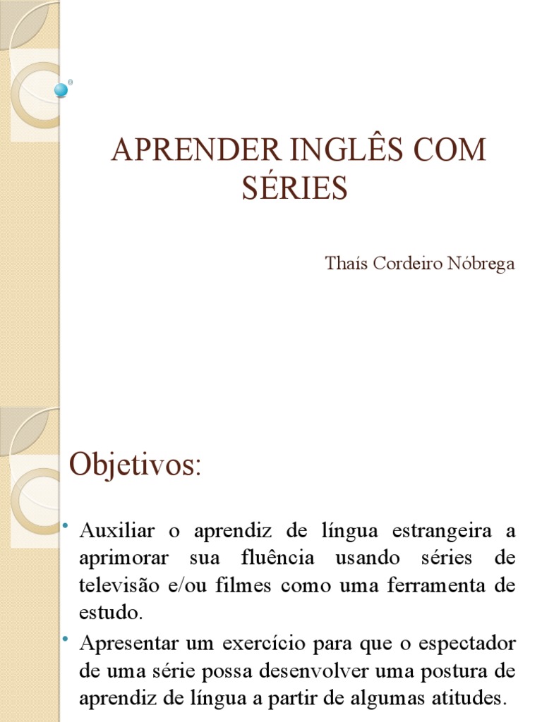 COMO APRENDER INGLES COM SERIES intelligence overview