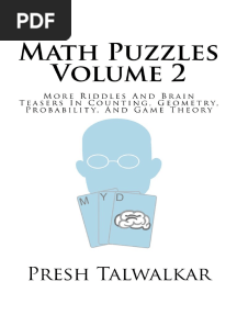 Math Puzzles Volume 2 More Riddles and Brain Teasers in Counting Geometry Probability and Game Theory 1517531624 9781517531621
