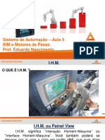 Sistema de Automação - Aula 5 IHM e Motores de Passo Prof. Eduardo Nascimento