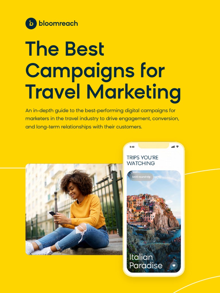 The Best Campaigns For Travel Marketing1 PDF Marketing Market (Economics)