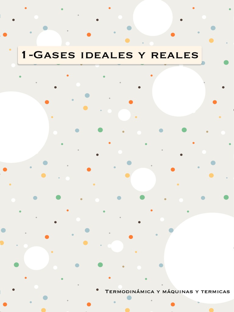 Gases ideales: propiedades y cálculos | PDF | Gases | Fases de la materia