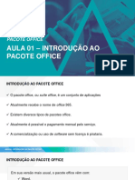 Aula 01 - Introdução Ao Pacote Office