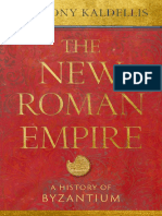 The New Roman Empire A History of Byzantium