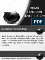 Bomb Explosive Investigation