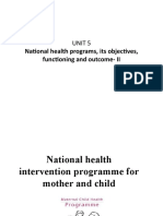 National Health Programs, Its Objectives, Functioning and Outcome - II