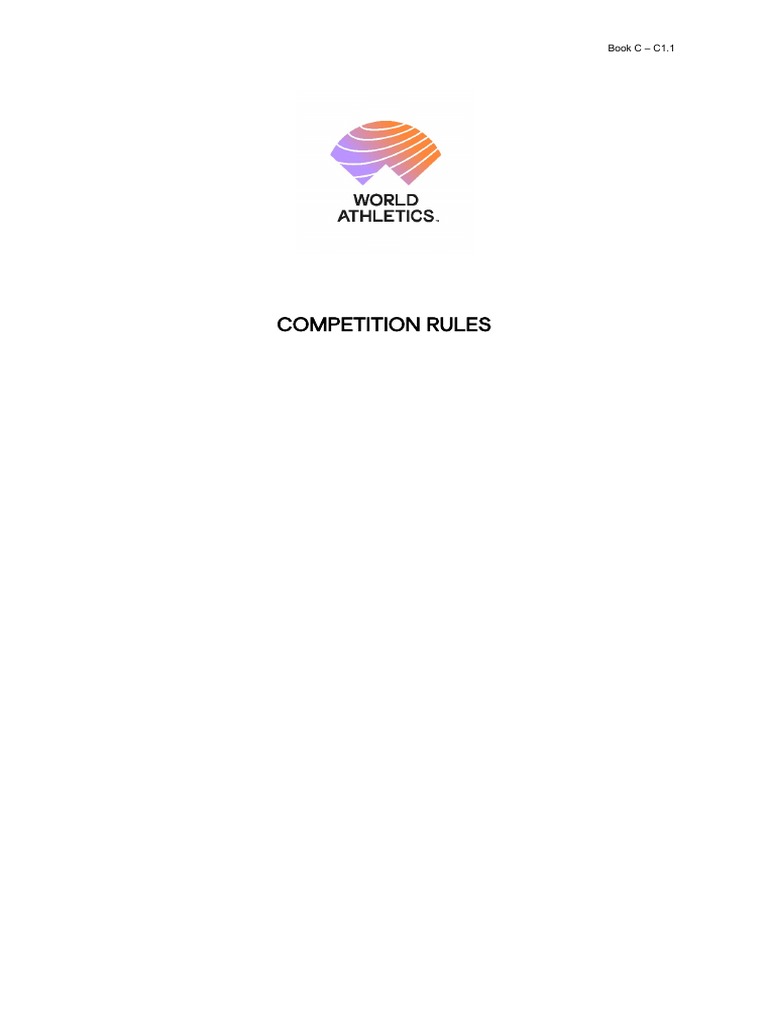 C1.1 & C2.1 Competition Rules & Technical Rules PDF Referee Sport Of Athletics