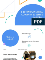 5 Estrategias para Combatir El Estrés Laboral