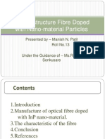 A Microstructure Fibre Doped With Nano-Material Particles: Presented by - Manish N. Patil Roll No.13 - Ms - Reena Sonkusare