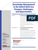 Knowledge Management in The Hybrid Work Era: Changes, Challenges, and Opportunities