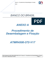 BIT 3679 - Anexo A - Procedimento de Desembalagem e Fixação