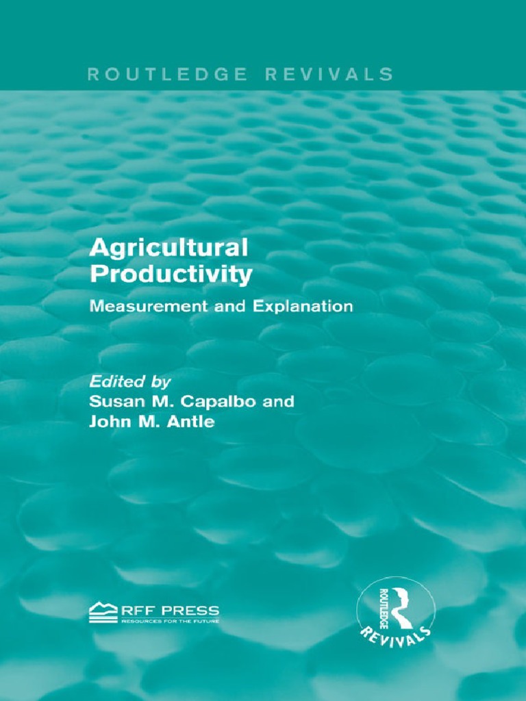 agricultural-productivity-measurement-and-explanation-by-susan-m