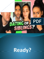 Siblings or Dating