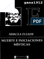 Mircea Eliade: Muerte E Iniciaciones Místicas