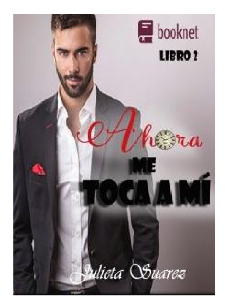 Ahora Me Toca A Mí | PDF
