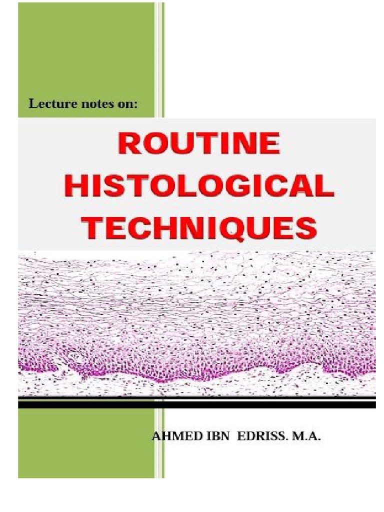 Routine Histological Techniques PDF Fixation (Histology