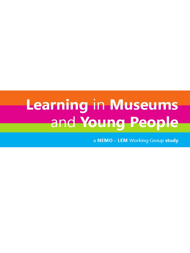 2015 NEMO Museums - and - Young - People | PDF | Information And