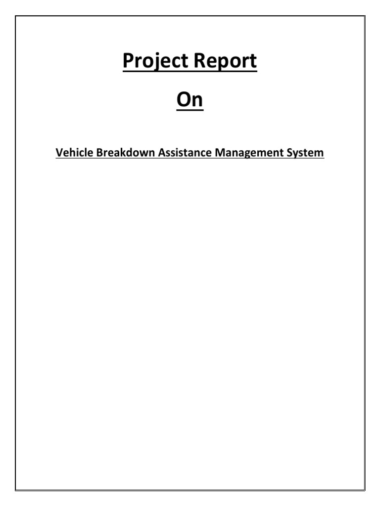 Vehicle Breakdown Assistance System Report | PDF | Use Case ...