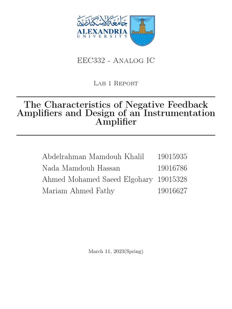 The Characteristics of Negative Feedback Amplifiers and Design of An Instrumentation Amplifier