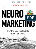 Neuromarketing Vende Al Cerebro Reptiliano (Spanish Edition) (Benito Sipos, Jonathan) (Z-Library)