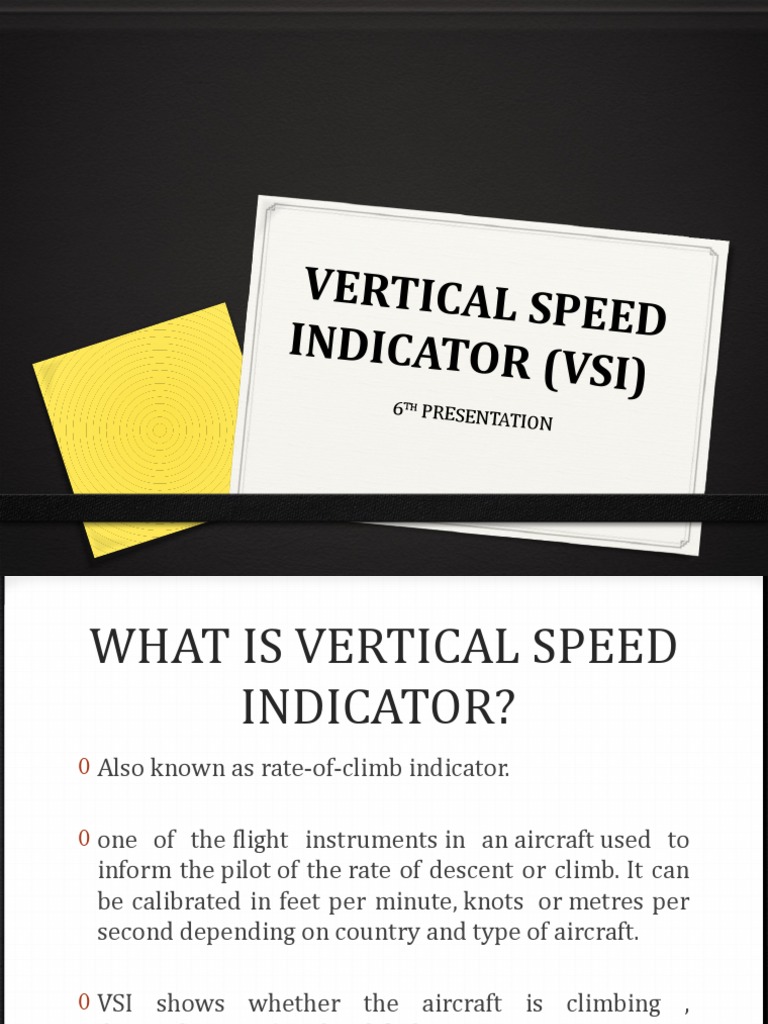 6TH Presentation - Vertical Speed Indicator | PDF